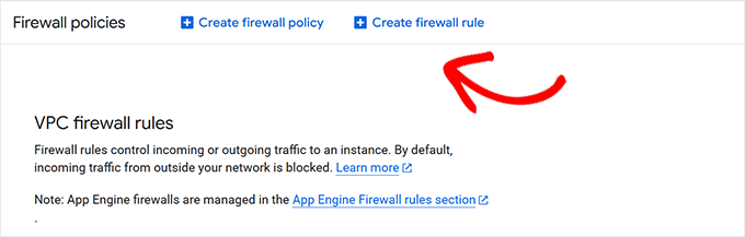 Create firewall rule Create firewall rule