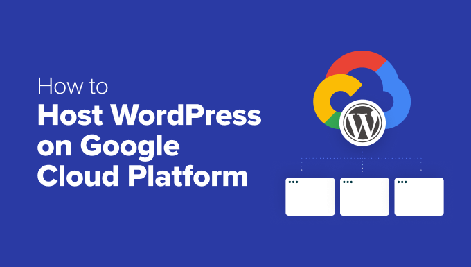 Hosting your WordPress website on the Google Cloud Platform Hosting your WordPress website on the Google Cloud Platform