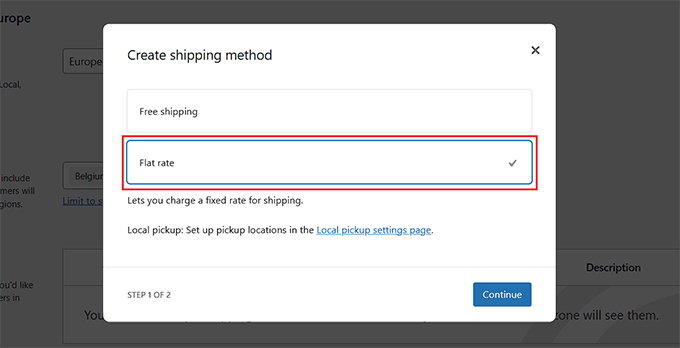 Choose the Flat Rate option Choose the Flat Rate option