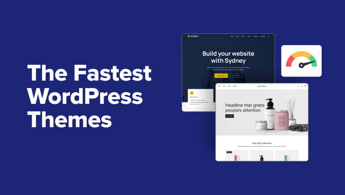 I Tested 20 Fastest WordPress Themes and Found the Top 8