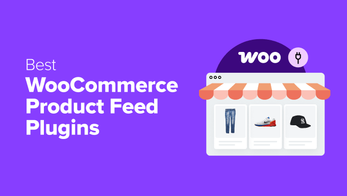 7 Best WooCommerce Product Feed Plugins Ranked (My Experience)