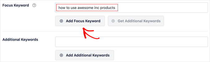 Add the Focus Keyword in AIOSEO Settings Add the Focus Keyword in AIOSEO Settings