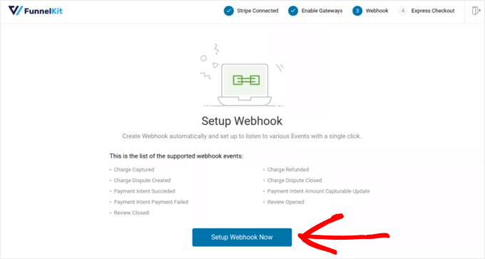 Click the Setup Webhook button Click the Setup Webhook button
