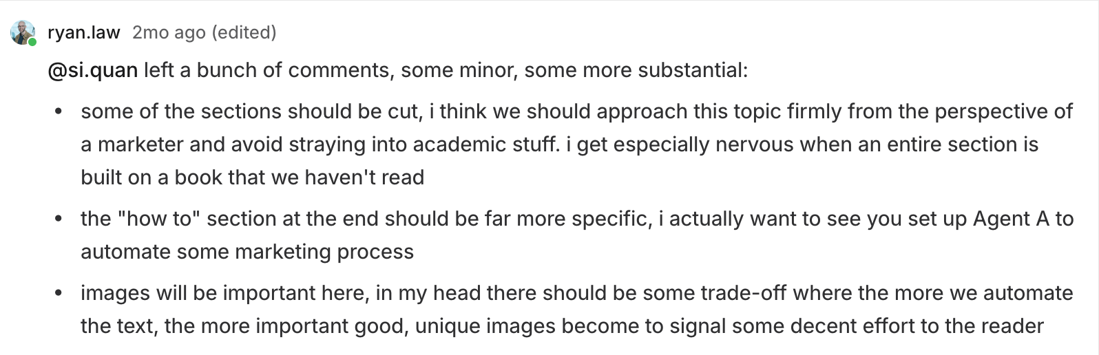 A comment from ryan.law to @si.quan with three bulleted points of feedback on content, specificity, and images.