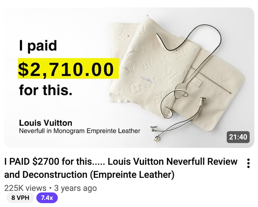A YouTube video thumbnail for a Louis Vuitton Neverfull review showing the bag cost $2,710, with 225K views posted 3 years ago.
